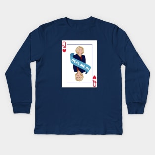 Deal Me In #imwithher Kids Long Sleeve T-Shirt